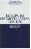 Europa Im Spatmittelalter 1215-1378