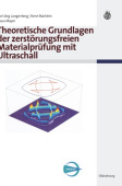 Theoretische Grundlagen der zerstorungsfreien Materialprufung mit Ultraschall