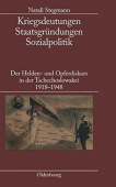 Kriegsdeutungen - Staatsgrundungen - Sozialpolitik