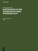 Einfuhrung in Die Kommunikationswissenschaft. Teil 1