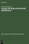 Guide de Bibliographie generale