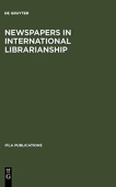 Newspapers in International Librarianship