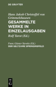 Gesammelte Werke in Einzelausgaben, Der seltzame Springinsfeld