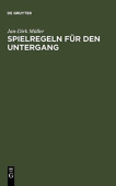 Spielregeln fur den Untergang