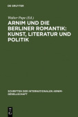 Arnim und die Berliner Romantik