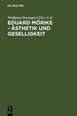 Eduard Morike - Asthetik und Geselligkeit