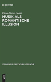 Musik als romantische Illusion
