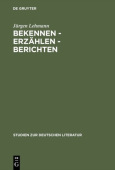Bekennen - Erzahlen - Berichten
