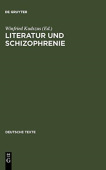 Literatur und Schizophrenie