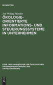 Okologieorientierte Informations- und Steuerungssysteme in Unternehmen