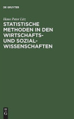 Statistische Methoden in den Wirtschafts- und Sozialwissenschaften
