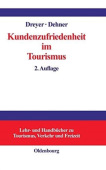 Kundenzufriedenheit Im Tourismus