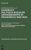 Handbuch politisch-sozialer Grundbegriffe in Frankreich 1680-1820, Heft 3, Philosophe, Philosophie. Terreur, Terroriste, Terrorisme
