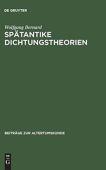 Spatantike Dichtungstheorien