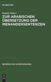 Zur Arabischen Ubersetzung Der Menandersentenzen