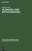 Planung und Entscheidung