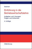 Einfuhrung in die Betriebswirtschaftslehre
