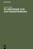 DV-Prozesse Zur Auftragsfuhrung