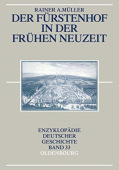 Furstenhof in der Fruhen Neuzeit
