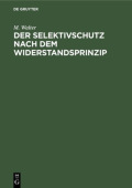 Selektivschutz nach dem Widerstandsprinzip