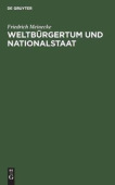Weltburgertum Und Nationalstaat