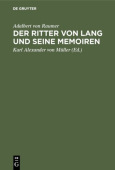 Der Ritter Von Lang Und Seine Memoiren