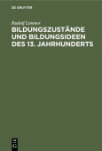 Bildungszustande Und Bildungsideen Des 13. Jahrhunderts