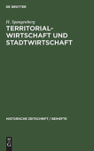 Territorial-Wirtschaft Und Stadtwirtschaft