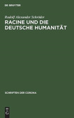 Racine Und Die Deutsche Humanitat