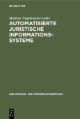 Automatisierte Juristische Informationssysteme