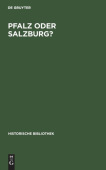 Pfalz Oder Salzburg?