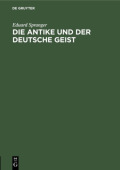 Die Antike Und Der Deutsche Geist