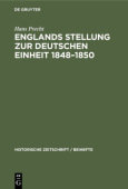 Englands Stellung Zur Deutschen Einheit 1848-1850