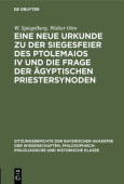 Eine Neue Urkunde Zu Der Siegesfeier Des Ptolemaios IV Und Die Frage Der Agyptischen Priestersynoden
