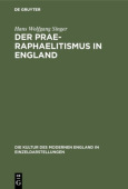 Prae-Raphaelitismus in England