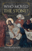 Who Moved the Stone?