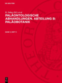 Palaontologische Abhandlungen. Abteilung B: Palaobotanik. Band 3, Heft 5