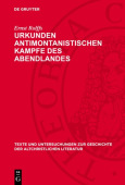Urkunden antimontanistischen Kampfe des Abendlandes