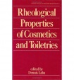 Rheological Properties of Cosmetics and Toiletries