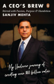 CEO's Brew Stirred with Passion, Purpose and Humbition
