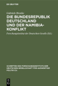 Die Bundesrepublik Deutschland Und Der Namibia-Konflikt