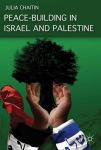 Peace-building in Israel and Palestine