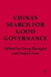 China’s Search for Good Governance