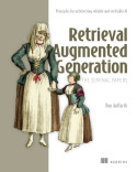 Retrieval Augmented Generation, The Seminal Papers
