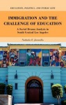 Immigration and the Challenge of Education