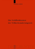 Die Goldbrakteaten der Volkerwanderungszeit - Herstellungsprobleme und Chronologie