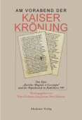 Am Vorabend Der Kaiserkronung