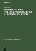 Transport Und Nachrichtentransfer Im Romischen Reich