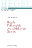 Hegels Philosophie des subjektiven Geistes