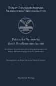 Politische Netzwerke durch Briefkommunikation